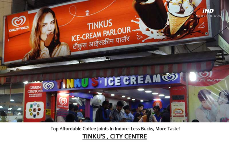 Top-Affordable-Coffee-Joints-In-Indore-Tinkus-City-Centre-indoreHD